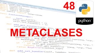 Metaclases - 48 - Python básico para gente de C#, C++ y Java