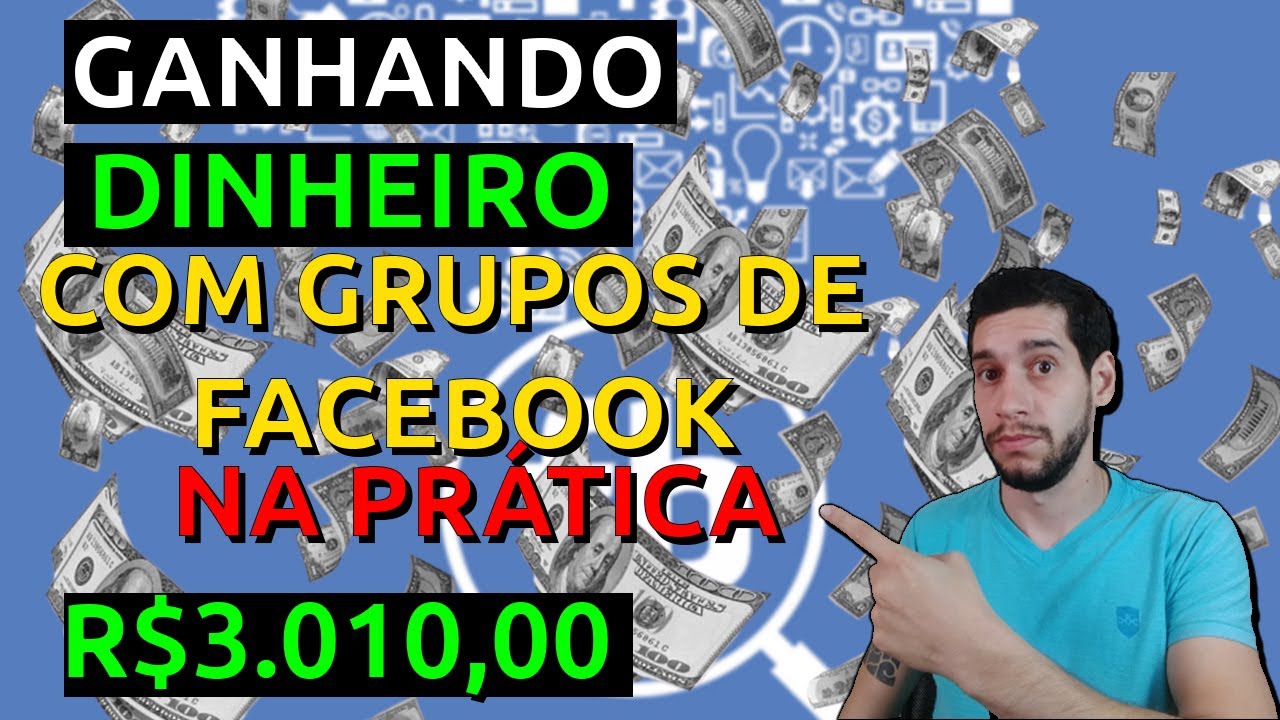 COMO GANHAR DINHEIRO COM GRUPOS DE FACEBOOK