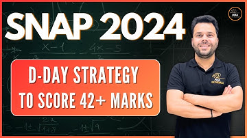 SNAP 2024 | D-Day Strategy to Score 42+ Marks | Udit Saini | MBA Pathshala #snap2024