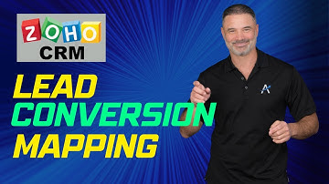 Zoho CRM - Lead Conversion Mapping