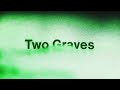 Anberlin  two graves