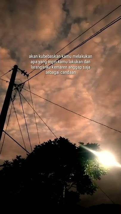 Story Wa Sudah Tak Cinta Ziell Ferdian #storywa