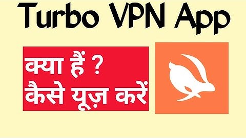 Turbo VPN App Kaise Use Kare||Turbo VPN App||Turbo VPN