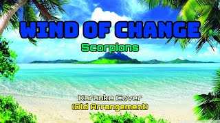 2849 - Wind Of Change - Scorpions (Karaoke Cover/Extended Version/Old Arrangement)