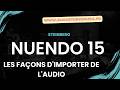 STEINBERG Nuendo La MasterClass Gratuit Nuendo 15 Les façons d'Importer de l'audio