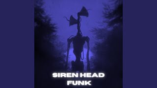 SIREN HEAD FUNK (Slowed) - NZXT, FUKLAB, DXRKVIXL