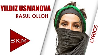 Rasul Olloh - Yıldız Usmonova (Official Lyric)