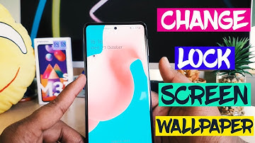 Change Lock Screen Wallpaper automatically and add new photos in Samsung M31s