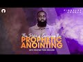 The Price of carrying the Prophetic Anointing | Pioneers Church