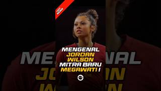 Mengenal Jordan Wilson Mitra Baru Megawati ! #megawatihangestri #jordanwilson #vleague #korea #voli