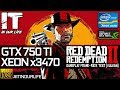 Red Dead Redemption 2/Xeon x3470/GTX 750 ti/Gameplay/Frame Rate Test [Vulkan 720p ,1080p]