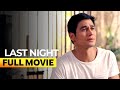 Last Night FULL MOVIE Piolo Pascual Toni Gonzaga Last Night FULL MOVIE Piolo Pascual Toni Gonzaga