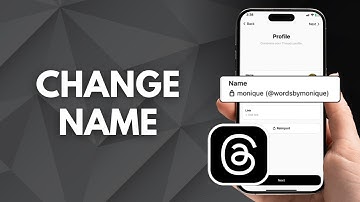 How to Change Name on Threads