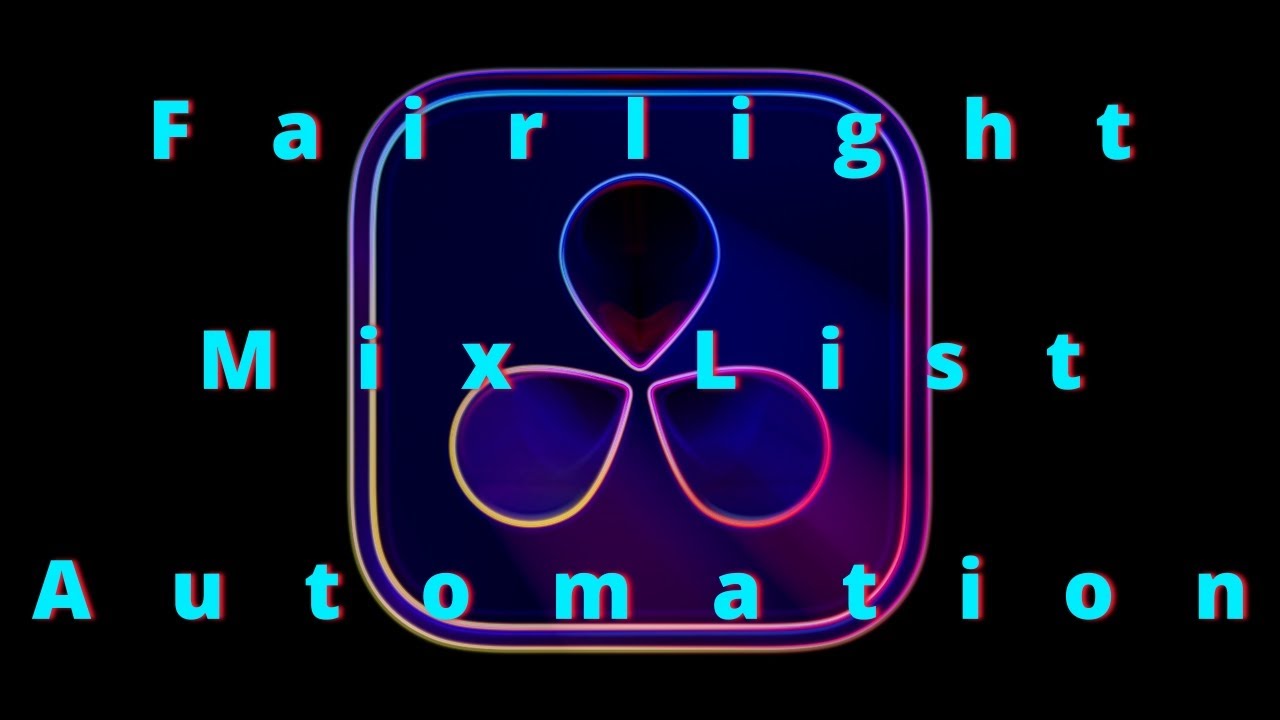 DaVinci Resolve 19 -  Mix List Fairlight Automation Saves