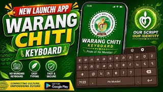Warang Chiti keyboard 2026 | New Lounch App 2026 @NANUTechnical01  screenshot 2