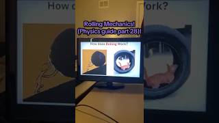 Rolling mechanics! Physics guide part 28! Purchase my physics guide (link in bio)!