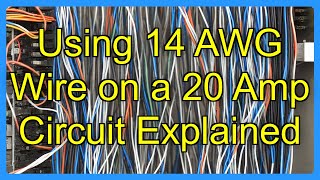 Using 14 AWG Wire on a 20 Amp Circuit Explained Using 14 Wire On A 20 Amp Circuit Explained