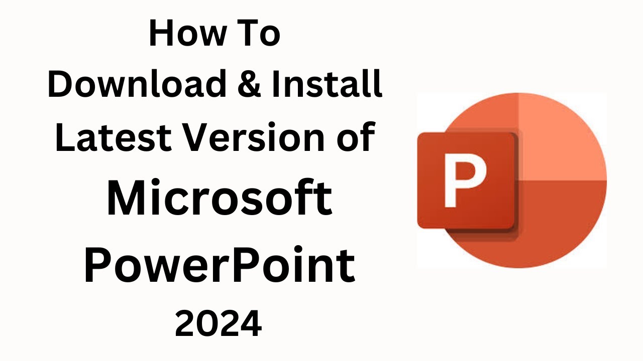 How To Download & Install latest version of Microsoft PowerPoint In PC ...