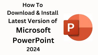 How To Download & Install latest version of Microsoft PowerPoint In PC [ Latest-2025 ] #powerpoint