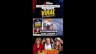 La dura crítica sobre la situación actual en Cuba