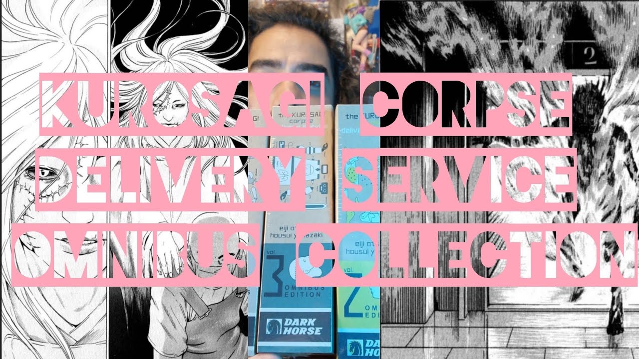 KUROSAGI CORPSE DELIVERY SERVICE OMNIBUS COLLECTION! YouTube