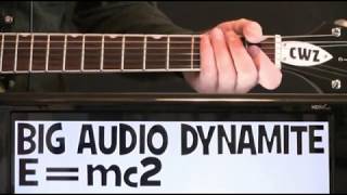 Big Audio Dynamite E=MC2 Guitar Chords Lesson & Tab Tutorial
