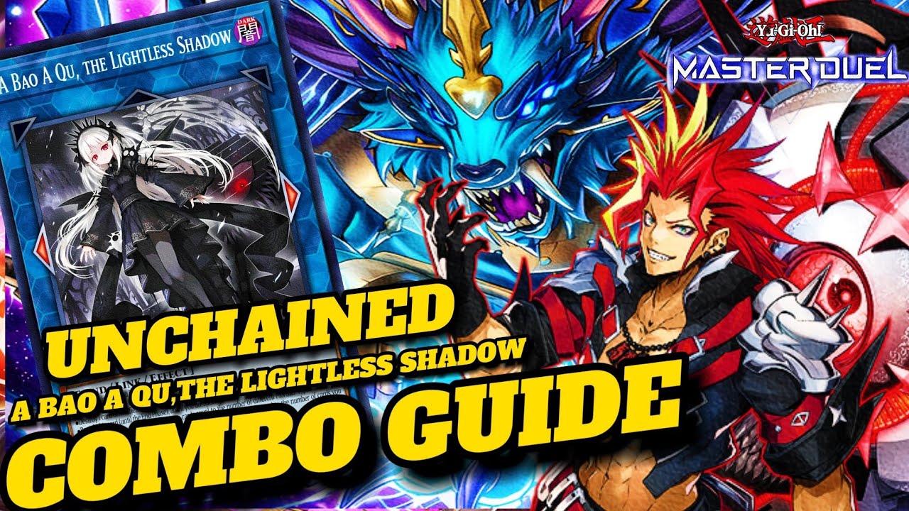 UNCHAINED | UPDATE COMBOS! NEW A BAO A QU, | EASY GUIDE [ Yu-Gi-Oh! Master Duel]