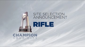 NCAA Championship Site Selection Announcement - Rifle