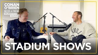 How Chris Martin Prepares For A Coldplay Stadium Show | Conan O'Brien Needs A Friend