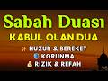 SABAH DUASI 🌅 Kabul Olan Dua ile Korunma, Huzur, Bereket ve Zenginlik!