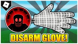 Slap Battles - How to get DISARM GLOVE + "MEMENTO MORI" BADGE! [ROBLOX]