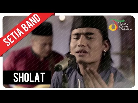 Setia Band - Sholat | Official Video Clip