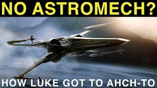 How did Luke Skywalker travel to AHCH-TO without an ASTROMECH?