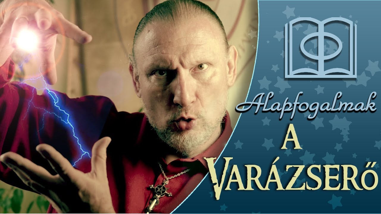 A VARÁZSERŐ | Alapfogalmak 2.rész | S01E07