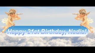 21 minutes of Nadia for her 21st birthday