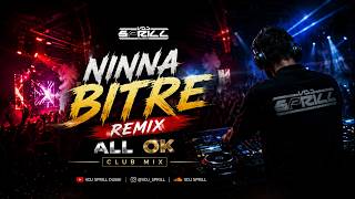 Ninna Bitre - All Ok Remix  | VDJ SPRILL Dubai | Club Mix 2026
