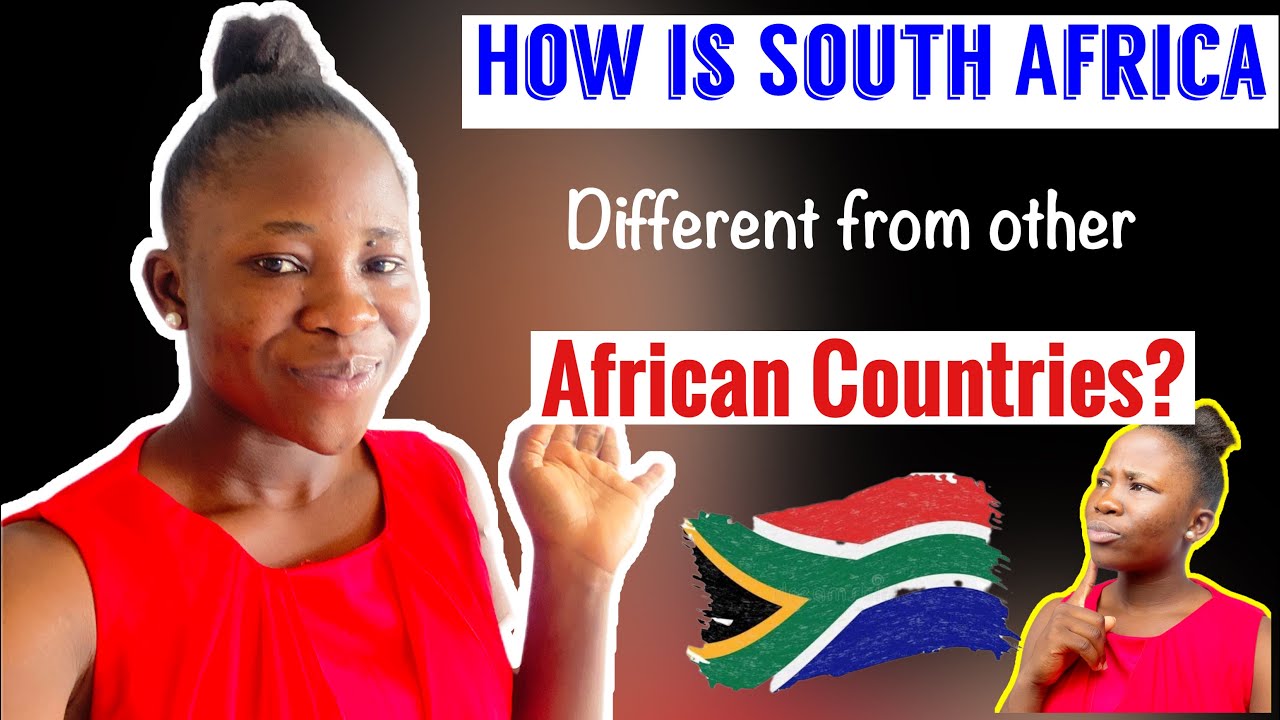HOW IS SOUTH AFRICA DIFFERENT FROM OTHER AFRICAN COUNTRIES? GND YouTube