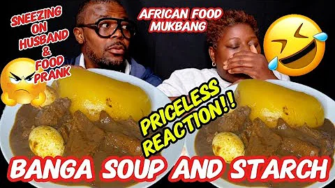 Sneezing on Food & Husband Prank🤣🤣 | Banga Soup & Starch Fufu | African Food Mukbang