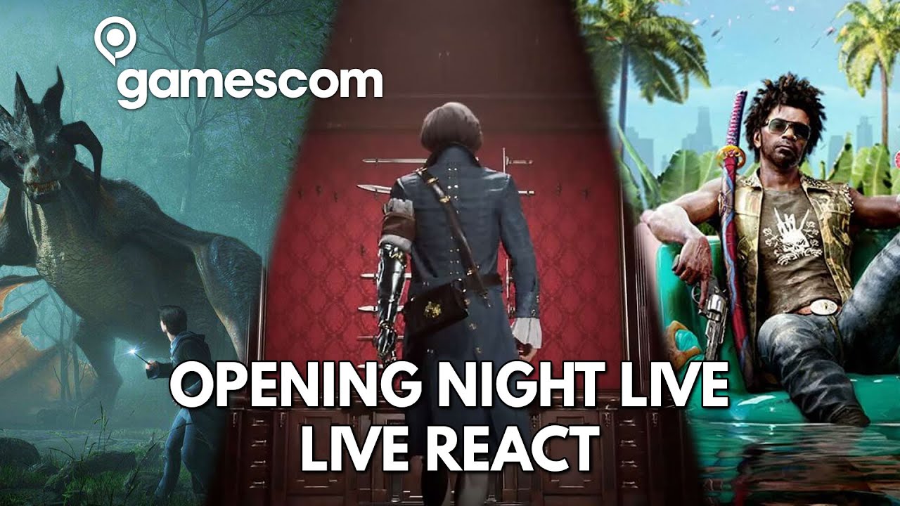 Gamescom 2022 : Opening Night Live, React - Lies of P, Dead Island 2, Hogwart's Legacy, ...