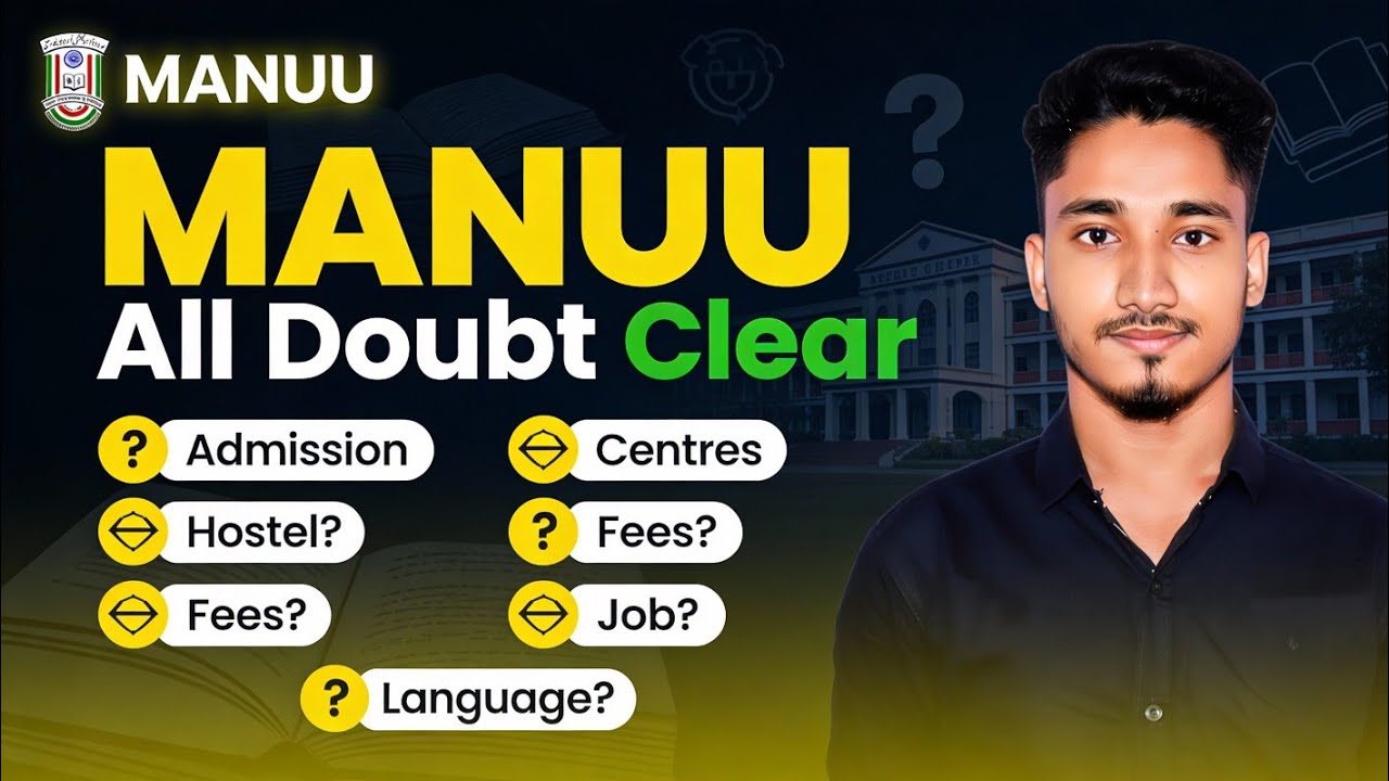 👉 MANUU D.El.Ed Admission 2026 | All Doubts Clear | Fees, Hostel, Job, Centres