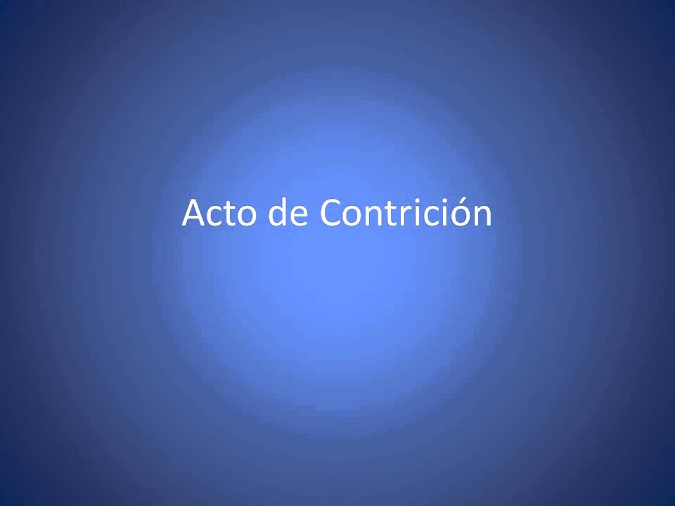 Acto de Contrición - YouTube.