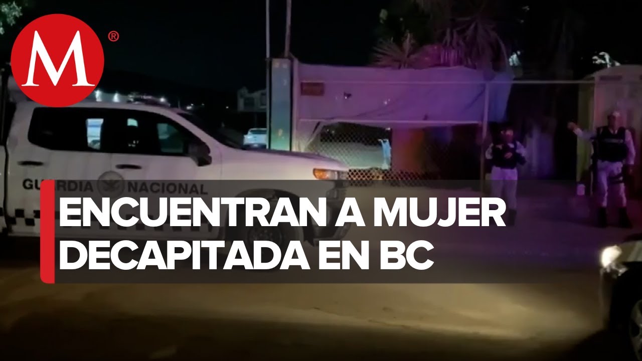 Asesinan a siete personas en menos de 24 horas en Baja California - YouTube