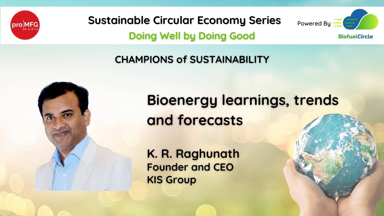 Pro MFG Champions of Sustainability Powered by BiofuelCircle: K R ...