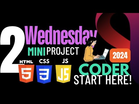 2nd Wednesday Mini Projects |Practice HTML,CSS & JavaScript to improve Coding Skills| One Day Coding