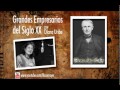 05. Thomas Alva Edison (Grandes Empresarios del Siglo XX)