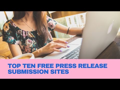 Top 10 Free Press Release Submission Sites