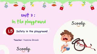 Unit 3 Lesson 5: Safety in the playground (5th grade)