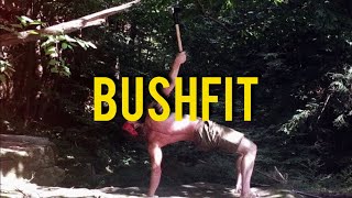 Bushfit 2: Functional Fitness for Outdoors