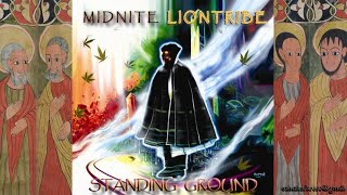 Midnite Lion Tribe Standing Ground CD1 '08 (Fifth Son Records)