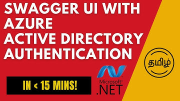 Set Up Swagger Authentication with Azure AD | Quick Guide in Tamil